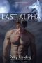 [Highland Shifter Romance 01] • Last Alpha · A Highland Shifter Romance